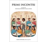 Primi incontri
