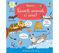 Primi libri - Quanti animali ci sono!