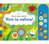 VIVA LA NATURA EDIZ. ILLUSTRATA - WATT FIONA - USBORNE
