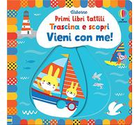 Primi libri tattili Trascina e scopri - Vieni con me!