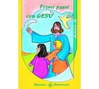 Primi passi con Gesù. Anno A. Sussidio