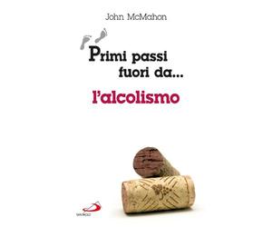 Primi passi fuori da... L'alcolismo