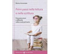 Primi passi nella lettura e nella scrittura