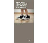 Primi passi nello studio dell'Antico Testamento