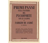 Primi passi sulla tastiera del pianoforte con le canzoni di Fabrizio De André. Trascrizioni facilitate di Franco Concina. Spartito