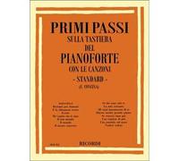 Primi Passi sulla tastiera del pianoforte: Standard - Pianoforte - F. Concina
