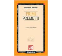 Primi poemetti - Pascoli Giovanni