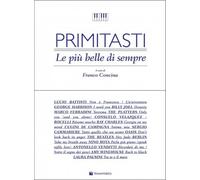 PRIMI TASTI - LE PIU' BELLE DI SEMPRE - F. CONCINA - SPARTITI PIANOFORTE
