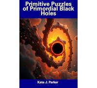 Primitive Puzzles of Primordial Black Holes