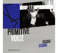 Primitive Voice-Sing With the