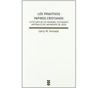 primitivos Papiros Cristianos, Los: Un estudio de los primeros testimonios materiales del movimiento de Jesús: 133