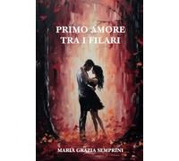 Primo amore tra i filari: 2