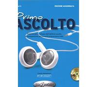 Primo ascolto. Con CD-Audio: Primo ascolto (edizione aggiornata). Libro + CD + versione interattiva