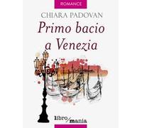 Primo bacio a Venezia