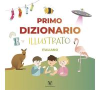 Primo dizionario illustrato. Italiano