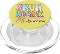 Primo Giorno Di Scuola - Divertente Bruh Noi Ritorniamo A Scuola Insegnante PopSockets PopGrip per MagSafe