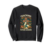 Primo Giorno di Scuola Insegnamento Futuro Leader Carino Donne Felpa