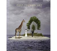 Primo Giovanni Marella Post-Tsunami Art (Copertina rigida)