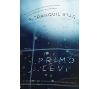 Primo Levi A Tranquil Star (Tascabile)