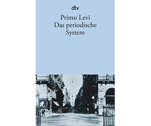 Primo Levi Barbara Kleiner Edi Das periodische System: Nachw. v. Nat (Tascabile)