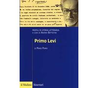 Primo Levi. Profili di storia letteraria