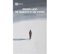Primo Levi Se questo e un uomo (Tascabile)