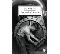 Primo Levi The Monkey's Wrench (Tascabile) Classic, 20th-Century, Penguin