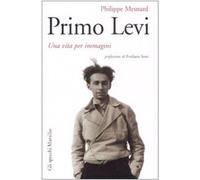 Primo Levi. Una vita per immagini. Ediz. illustrata [Paperback] [Oct 22, 2008] M