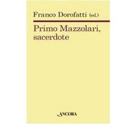 Primo Mazzolari, sacerdote