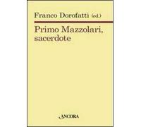 Primo Mazzolari, sacerdote