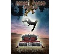 Primo Passo. Apertura