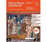 PRIMO PIANO GEOSTORIA VOLUME 2 - (9788824796828) + Materiali didattici - Rebillo