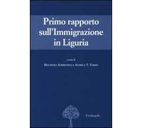 Primo rapporto sull'immigrazione in Liguria