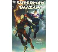 Primo tuono. Superman/Shazam!