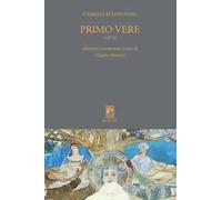Primo vere (1879). Ediz. commentata