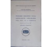 Primordi esegetici sulla Legislazione Longobarda nel sec. IX a Verona secondo i