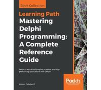 Primož Gabrijel Mastering Delphi Programming: A Complete Reference G (Tascabile)