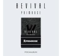 Primrose - Revival - Poca Platform Album Version