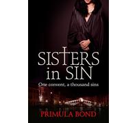 Primula Bond Sisters in Sin (Tascabile)