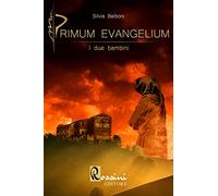 Primum Evangelium. I due bambini