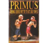 Primus - Animal Should Not Try to Act..