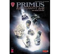 Primus Anthology a Thru N: For Guitar and Bass