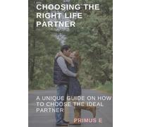 Primus E Choosing the right life partner (Tascabile)