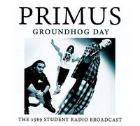 Primus - Groundhog Day