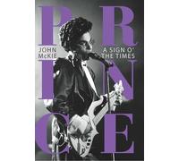 Prince: A Sign 'o' the Times