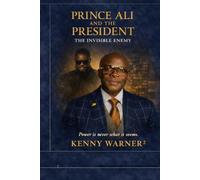 Prince Ali and the President volume 2: The Invisible Enemy