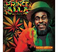 Prince Alla Bucket Bottom: Gems from Jah Garden (CD) Album