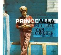 Prince Alla - Only Love Can Conquer