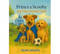 Prince and Scooby and Their Friend Zuko
