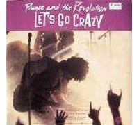 Prince And The Revolution - Let's Go Crazy / Take Me With U - Prince And The Revolution 7" 45